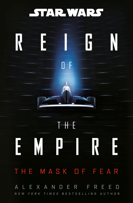 Star Wars: The Mask Of Fear (Reign Of The Empire)