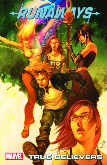 Runaways  Vol 04 True Believers