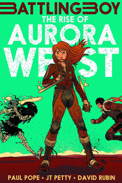 Battling Boy The Rise of Aurora West