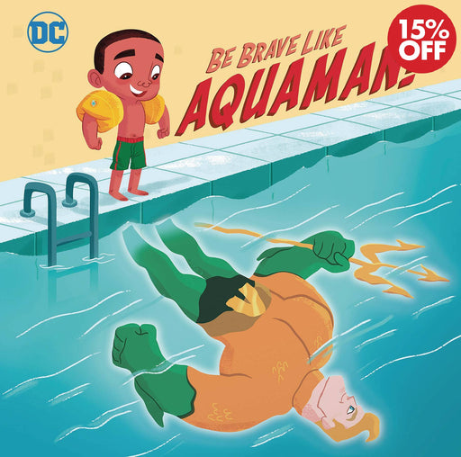 DC Super Friends Be Brave Like Aquaman Sc